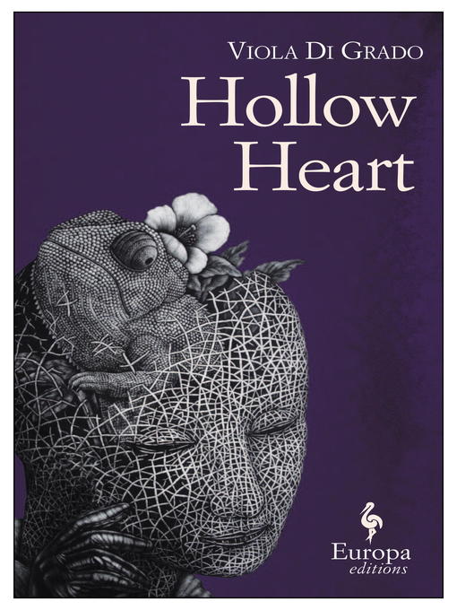 Title details for Hollow Heart by Viola Di Grado - Available